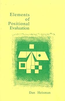 Paperback Elements of Positional Evaluation: How Chess Pieces Get Their Power Book