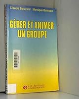 Gerer Animer Un Groupe 2708109405 Book Cover