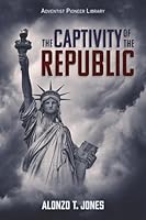 The Captivity of the Republic 1614551146 Book Cover