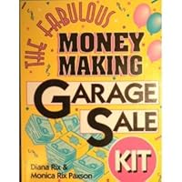 The Fabulous Money Making Garage Sale Kit 0942061527 Book Cover