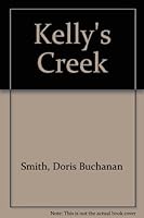 Kelly's Creek 0690007310 Book Cover