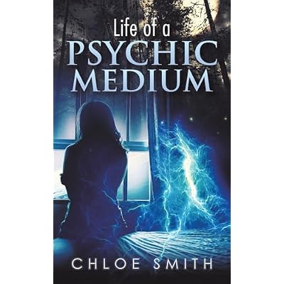 Life of a Psychic/Medium