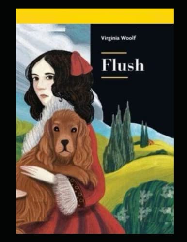Flush: A Biography