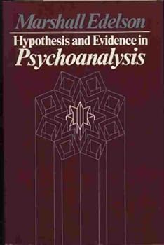 Hardcover Hypothesis and Evidence in Psychoanalysis Book