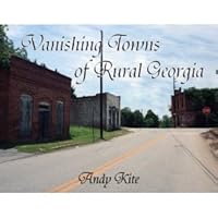 Vanishing Towns of Rural Georgia 0578049880 Book Cover