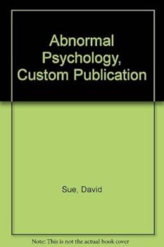 Paperback Abnormal Psychology, Seventh Edition, Custom Publication Book