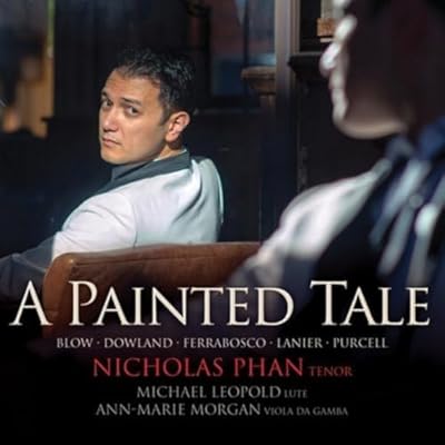 A Painted Tale - Blow, Dowland, Ferrabosco etc.
