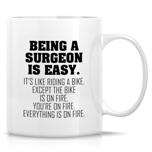 Retreez Funny Surgeon Mug, Being a Surgeon Is Easy, Surgical Resident Gift