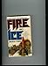 Price comparison product image Fire and Ice : The Story of Charles Revson, the Man Who Built the Revlon Empire