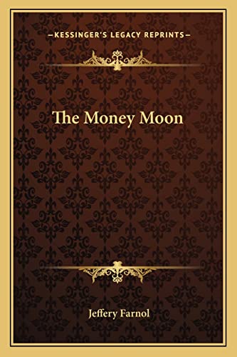 The Money Moon