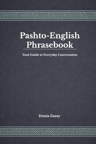 Pashto English phrasebook: Your guide to everything conversation
