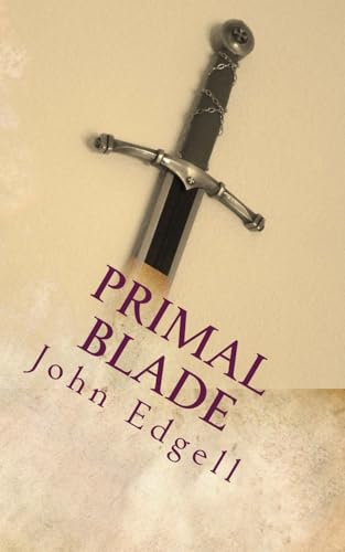 Primal Blade (Accidental Heroes)