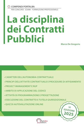La disciplina dei Contratti Pubblici: Per Concorsi Pubblici, Corsi di Aggiornamento e Corsi di Formazione