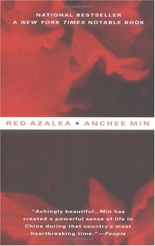 Red Azalea: Life and Love in China B000IOF1RA Book Cover