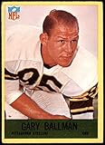 1967 PHILADELPHIA #148 GARY BALLMAN VG STEELERS