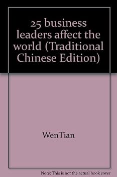 Paperback 25 business leaders affect the world (Traditional Chinese Edition) Book