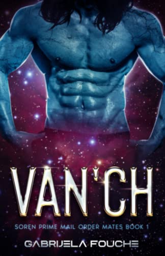 Van'ch: Soren Prime Mail Order Mates Book 1