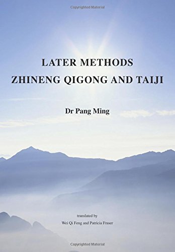 Later Methods Zhineng Qigong and Taiji (Harmonious Big Family Teaching Book)