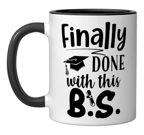 Finally Done With This BS Funny Bachelors College Graduation Ceramic Mug, Black/White