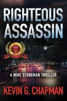 Paperback Righteous Assassin: A Mike Stoneman Thriller Book