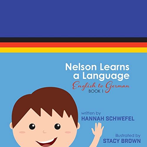 Preisvergleich Produktbild Nelson Learns a Language: English to German