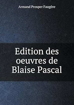 Paperback Edition des oeuvres de Blaise Pascal [French] Book