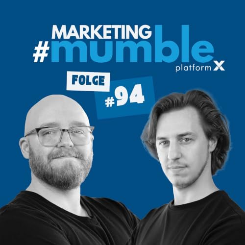 KI-Singularit&auml;t, EU AI Act & Social Media in der Search Console | Marketing Mumble #94