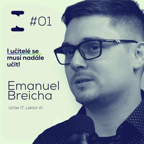 AI ve &scaron;kolstv&iacute;: Pomoc, nebo probl&eacute;m? | Emanuel Breicha