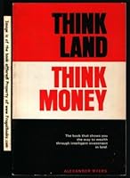 Think Land, think Money B000IVFYP2 Book Cover