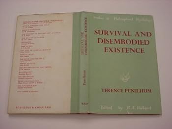 Hardcover Survival and Disembodied Existence (Studies in Philosophical Psychology) Book