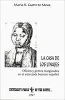 La Case De Los Linajes 1889431087 Book Cover