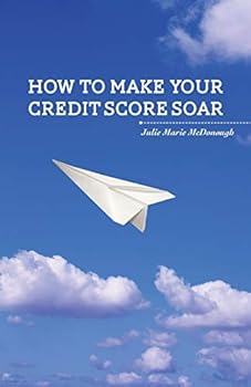 Paperback How to Make your Credit Score Soar Book