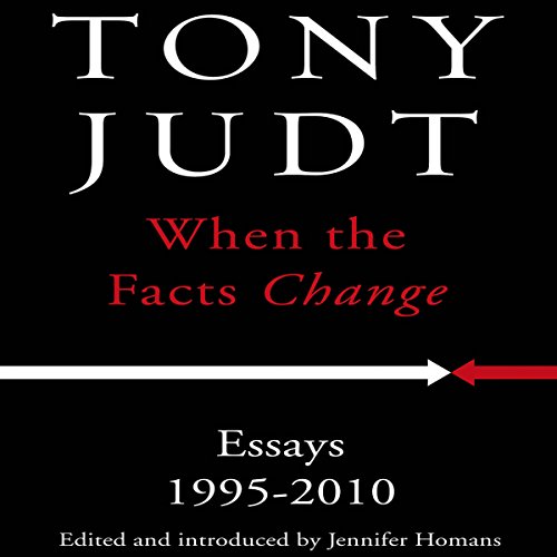 When the Facts Change by Tony Judt episode artwork