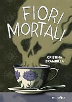 Fiori mortali 8832790629 Book Cover
