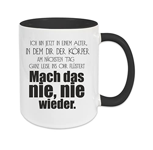 Crealuxe Kaffeetasse 'ich bin jetzt in einem Alter - nie nie wieder' Spruchtasse, Bürotasse, bedruckte Keramiktasse, Hochwertige Kaffeetasse, Tasse personalisiert mit Name/Spruch (Schwarz)