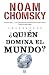 ¿Quién domina el mundo? (Spanish Edition)