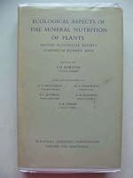 Ecological Aspects of the Mineral Nutrition in Plants (British Ecological Society. Symposium) 0632056606 Book Cover