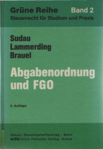 Abgabenordnung und FGO Abgabenordnung und FGO
