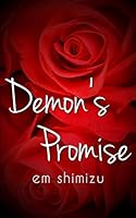 Demon's Promise: A High Fantasy Femdom Novella 1505330904 Book Cover