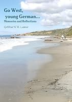 Go West, Young German! 1257372955 Book Cover