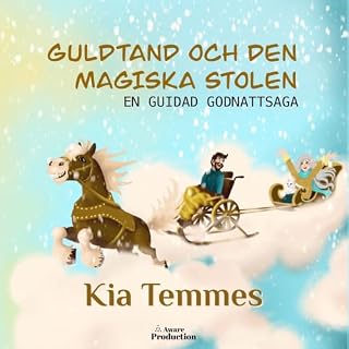 Guldtand och den magiska stolen, en guidad godnattsaga cover art