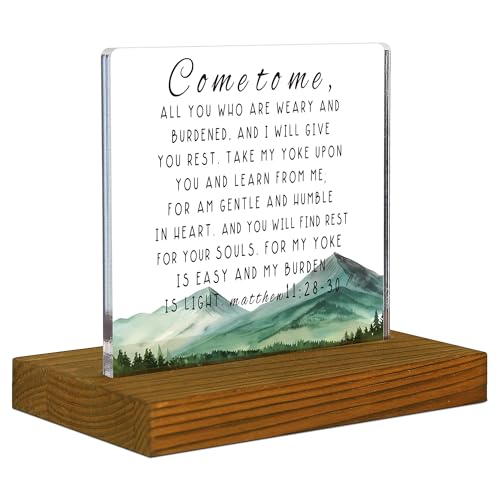 Come to Me All You Who are Weary and Burdened, Matthew 11:28-30 Sign, Bible Verse Sign, Scripture Plaque, Housewarming, Christian Plaque, Acrylic Desk Decor Sign with Wood Stand - FSA054
