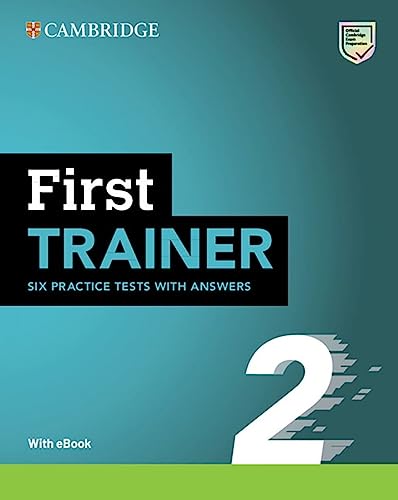  First Trainer 2. Six Practice Tests with Answers with Resources Download with eBook