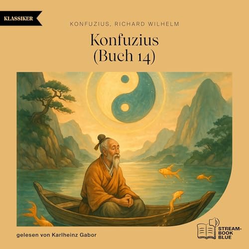 Konfuzius, Band 14 - Konfuzius, Richard Wilhelm episode artwork