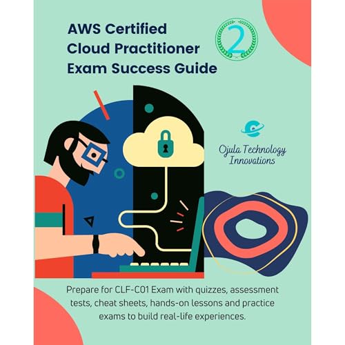 AWS Certified Cloud Practitioner Exam Success Guide 2 Audiobook By Ojula Technology Innovations cover art
