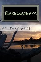 Backpackers: A Lighthearted look at Backpackers in New Zealand 1480172707 Book Cover