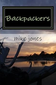 Paperback Backpackers: A Lighthearted look at Backpackers in New Zealand Book