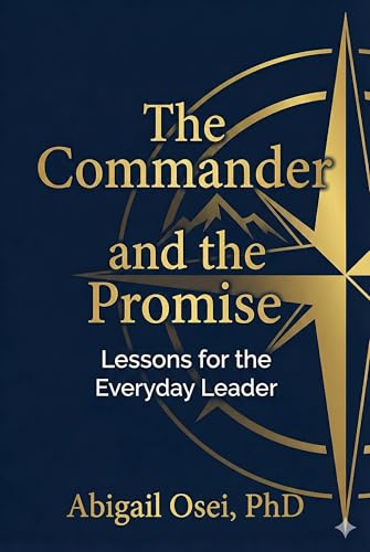 Image of The Commander and the Promise (Lessons for the Everyday Leader)