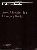 Asset Allocation in a Changing World 0935015299 Book Cover