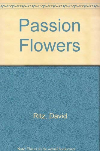 Passion Flowers 0312951809 Book Cover